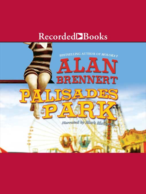 Title details for Palisades Park by Alan Brennert - Available